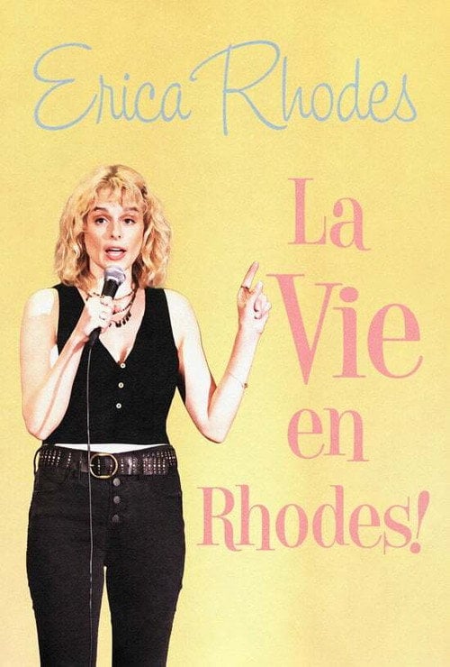 Movie poster for Erica Rhodes: La Vie en Rhodes (2021)