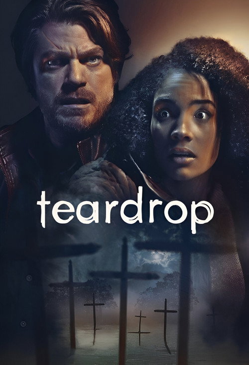 Movie poster for Teardrop (2022)