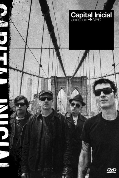 Movie poster for Capital Inicial - Acústico NYC (2015)
