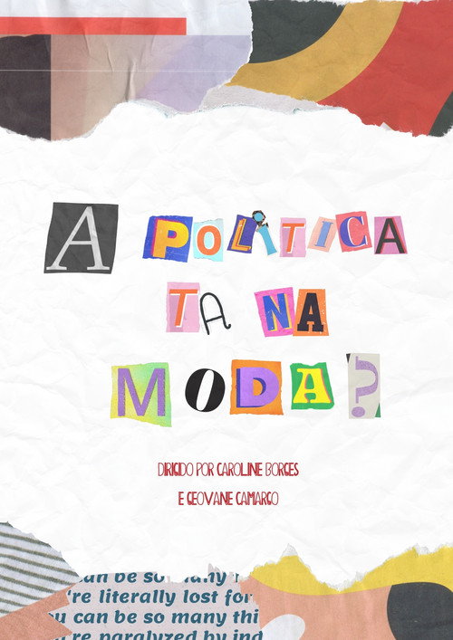 Movie poster for A Politica Tá Na Moda?