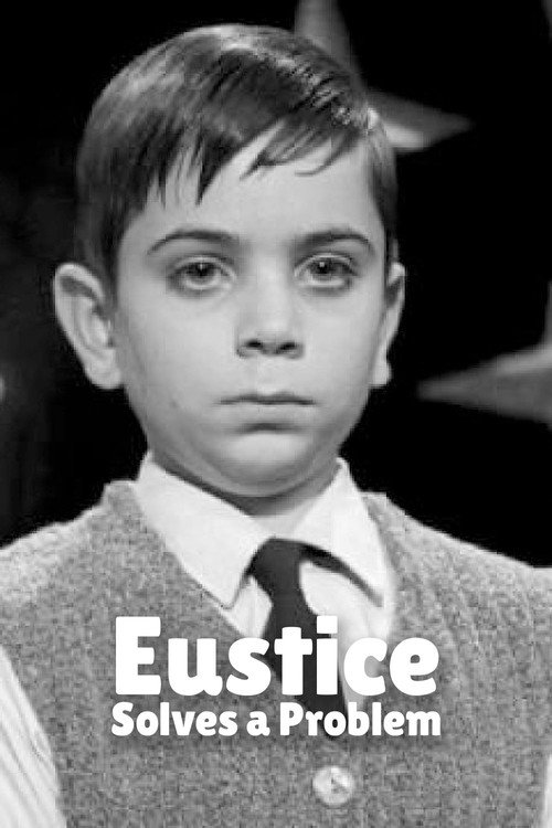 Movie poster for Eustice Solves a Problem (2005)