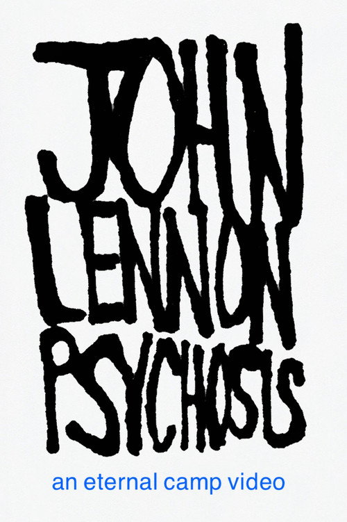 Movie poster for JOHN LENNON PSYCHOSIS (2025)