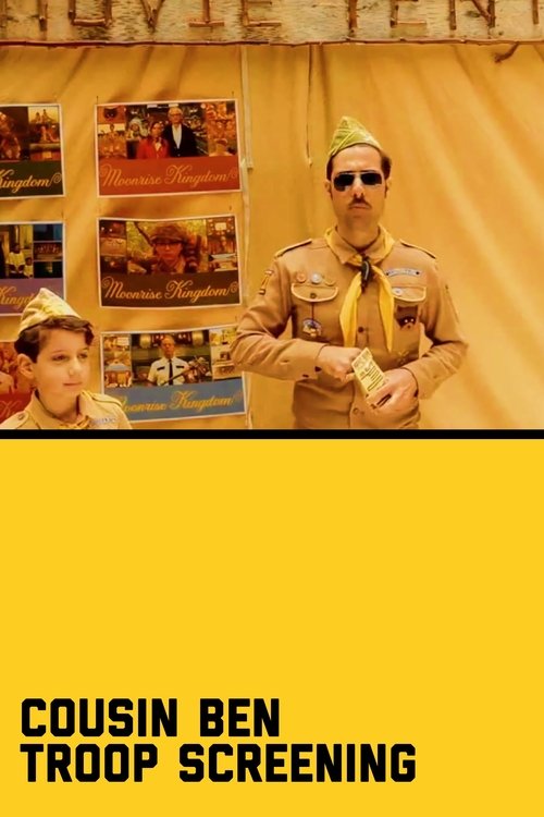 Movie poster for Cousin Ben Troop Screening (2012)
