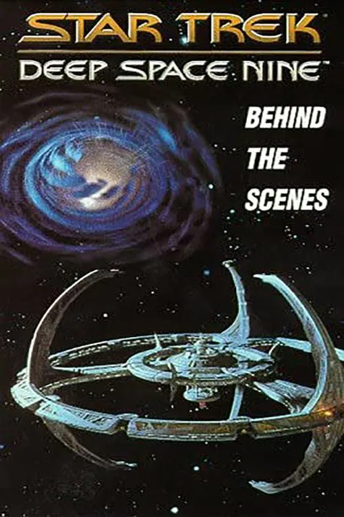 Movie poster for Star Trek: Deep Space Nine - Behind the Scenes (1993)