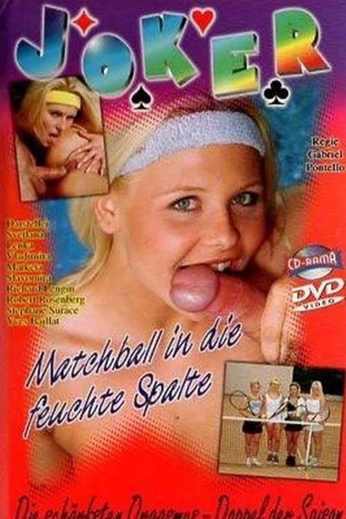 Movie poster for Matchball in die feuchte Spalte (1999)