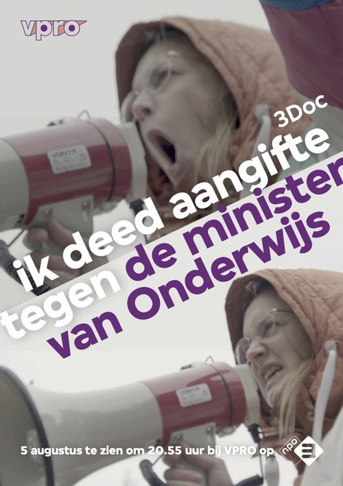 Movie poster for Ik deed aangifte tegen de minister van Onderwijs (2021)