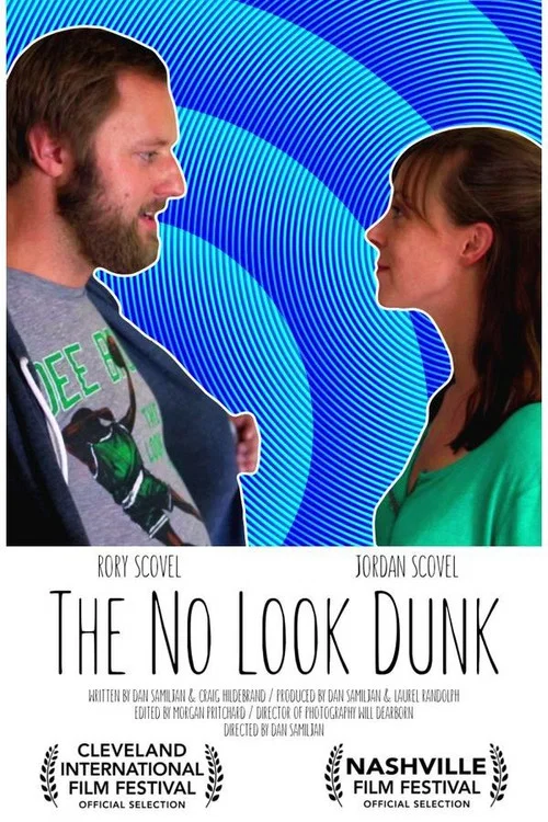 Movie poster for The No Look Dunk (2014)