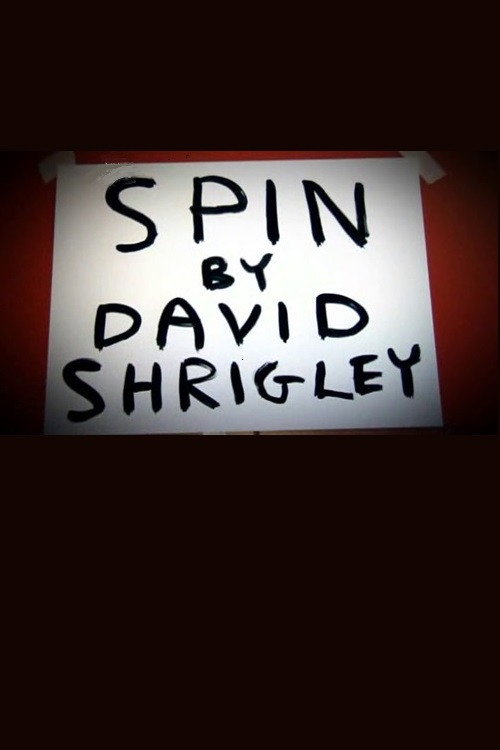 Movie poster for Spin by David Shrigley (2005)