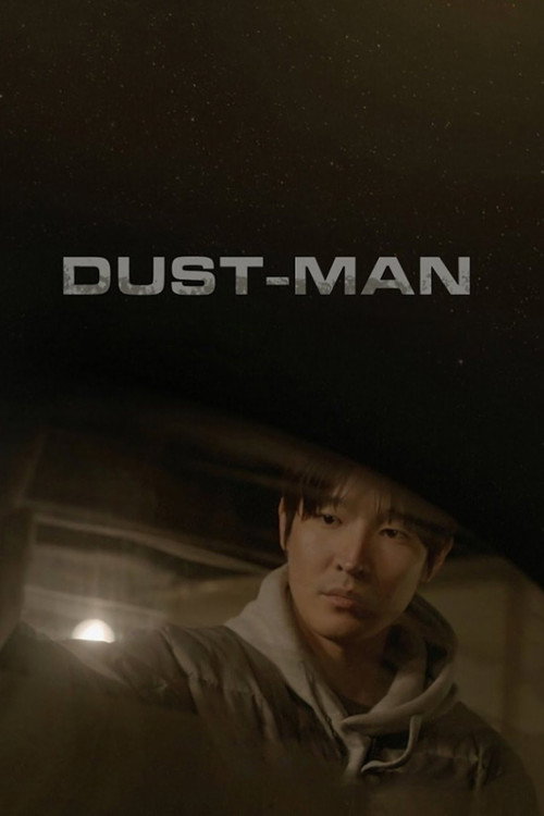Movie poster for Dust-Man (2021)
