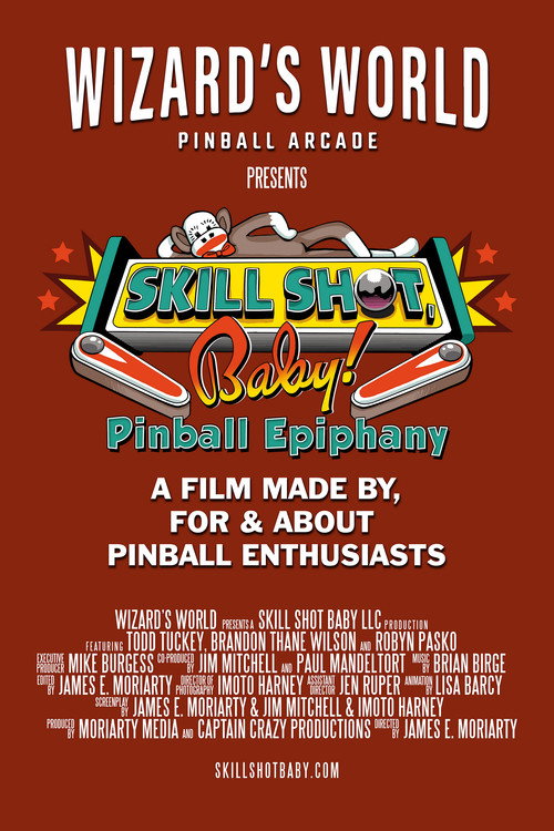 Movie poster for Skill Shot, Baby! Pinball Epiphany (2023)