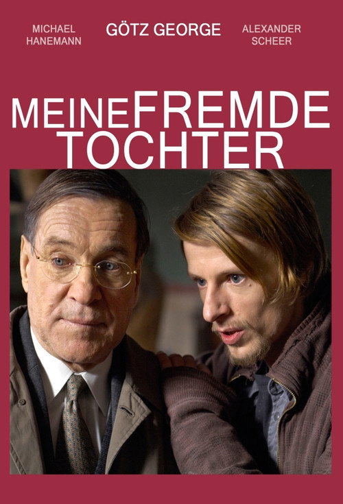 Movie poster for Meine fremde Tochter (2008)