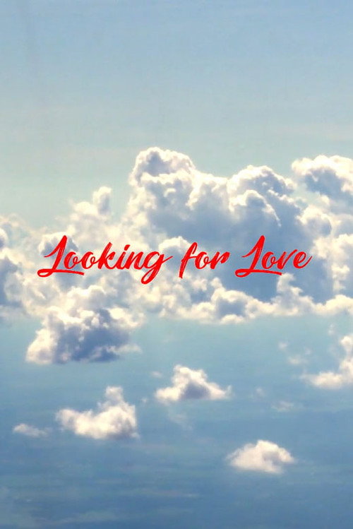 Movie poster for Looking for Love (2018)