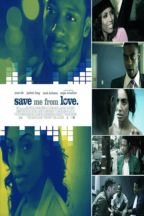 Movie poster for Save Me From Love (2018)