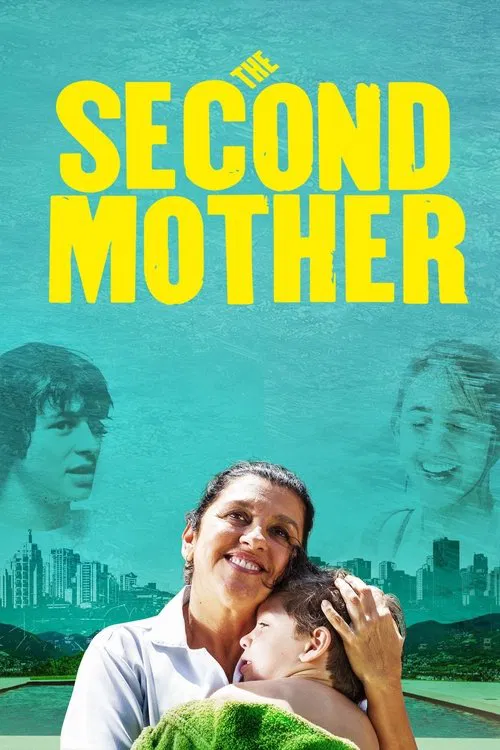 Movie poster for The Second Mother (2015)