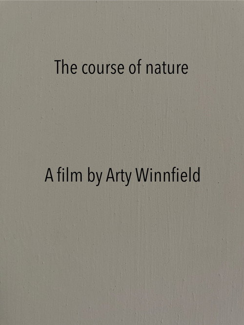 Movie poster for The course of nature (2025)