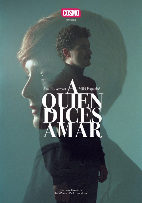 Movie poster for A quien dices amar (2019)