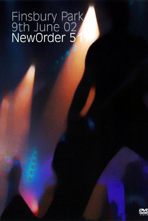 Movie poster for New Order: 5 11 (2002)