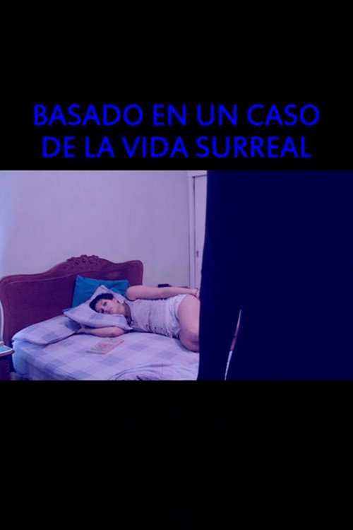 Movie poster for Basado en un caso de la vida surreal (2017)