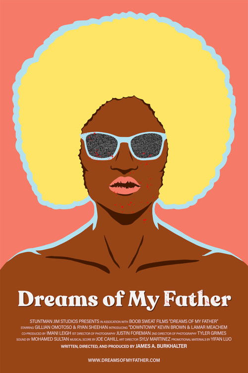 Movie poster for Dreams Of My Father (2021)