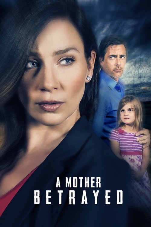 Movie poster for A Mother Betrayed (2015)