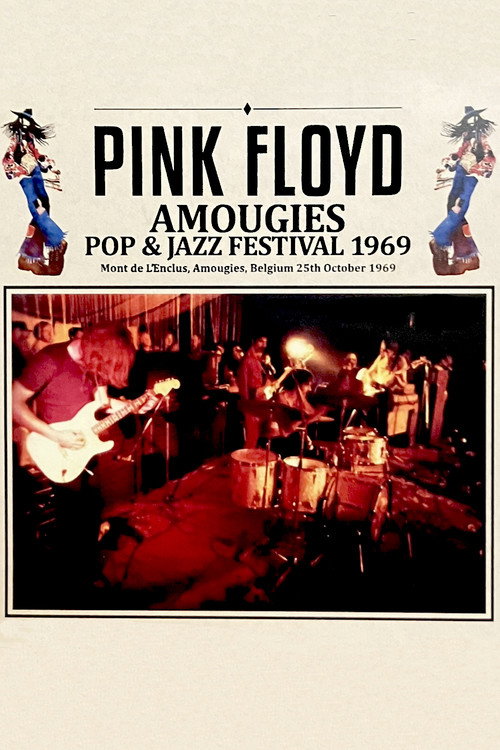 Movie poster for Pink Floyd: Amougies Pop Festival (1970)