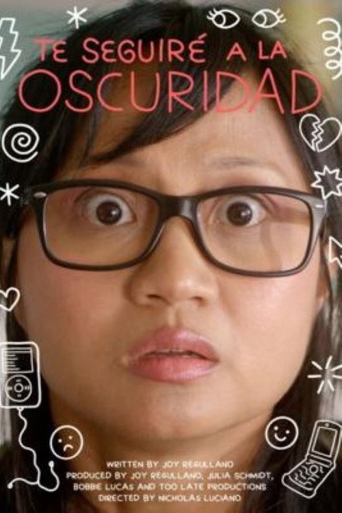 Movie poster for Te Seguiré a la Oscuridad (2025)