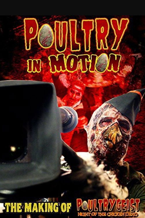 Movie poster for Poultry in Motion: Truth Is Stranger Than Chicken (2008)