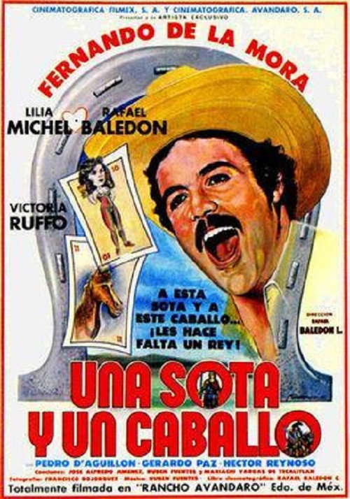 Movie poster for Una sota y un caballo: Rancho Avándaro (1982)