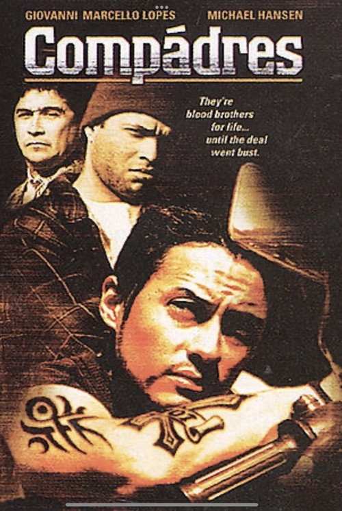 Movie poster for Compadres (2003)