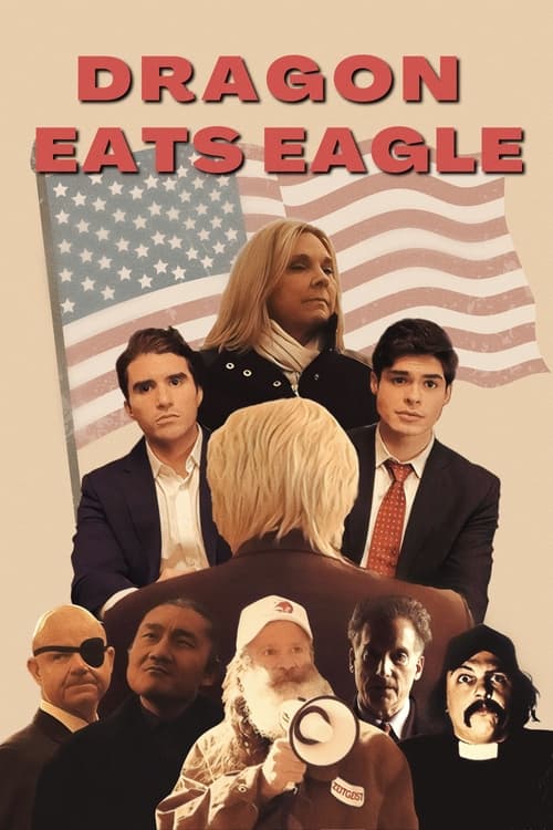 Movie poster for Dragon Eats Eagle (2022)