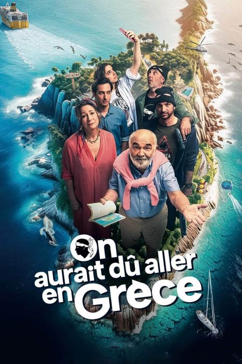 Movie poster for On aurait dû aller en Grèce (2024)