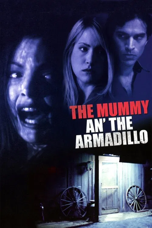 Movie poster for The Mummy an' the Armadillo (2004)