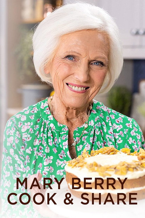 Mary Berry - Cook And Share poster