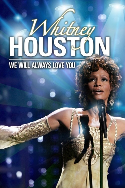 Movie poster for Whitney Houston: We Will Always Love You (2012)