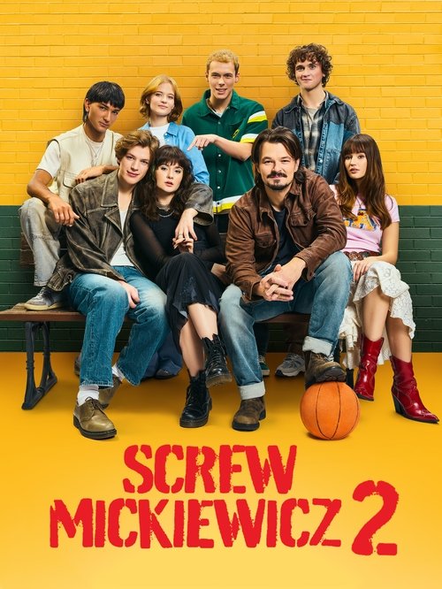 Movie poster for Screw Mickiewicz 2 (2025)
