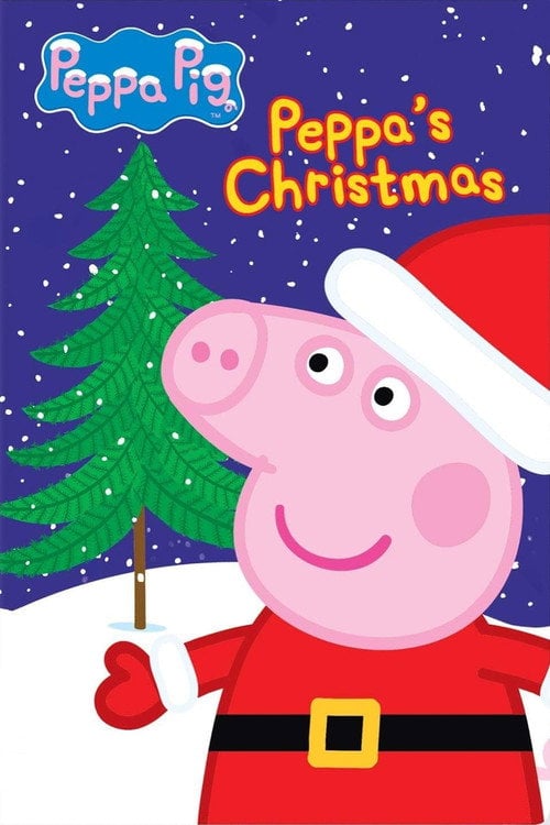 Movie poster for Peppa Pig: Peppa's Christmas (2007)
