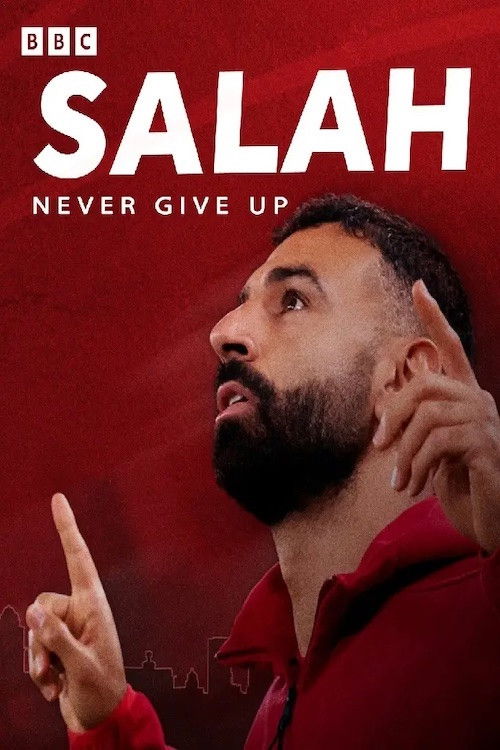 Movie poster for Mo Salah: Never Give Up (2025)