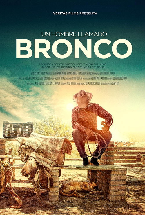 Movie poster for Un Hombre llamado Bronco (2014)