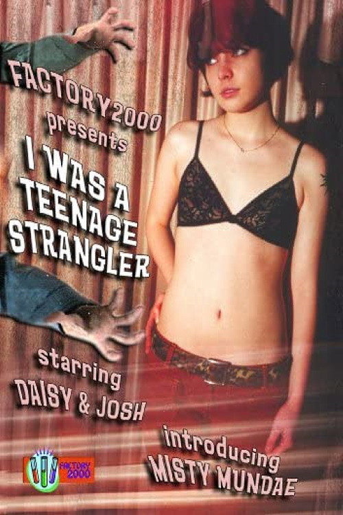 Movie poster for I Was a Teenage Strangler (1997)