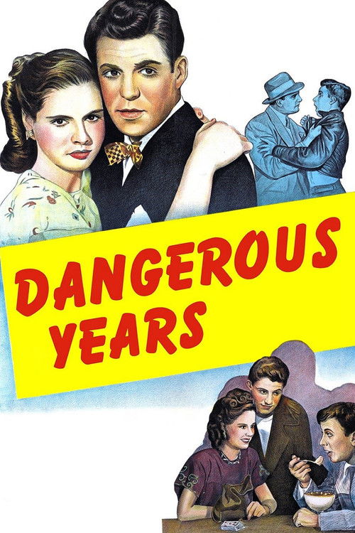 Dangerous Years poster
