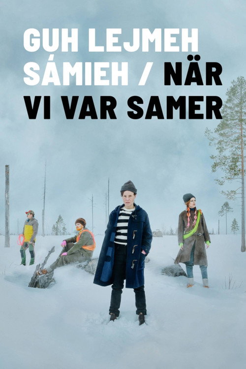 Movie poster for När vi var samer (2025)