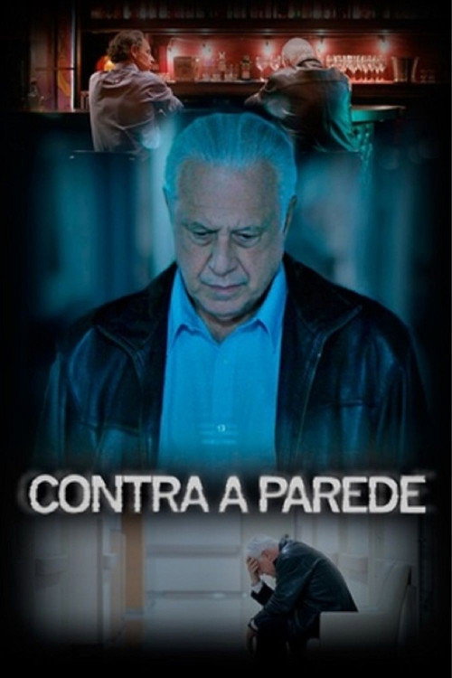 Movie poster for Contra a Parede (2018)