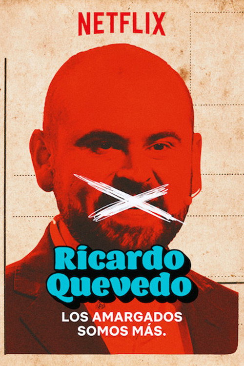 Movie poster for Ricardo Quevedo: los amargados somos más (2019)