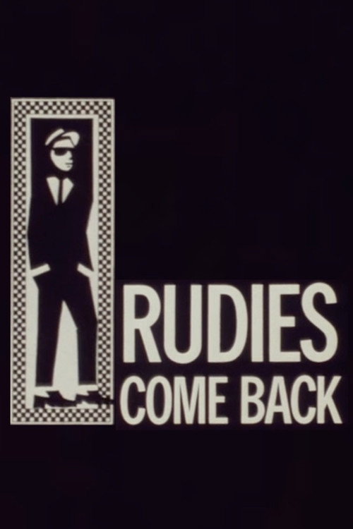 Movie poster for Rudies Come Back (The Rise & Rise of 2-Tone) (1980)