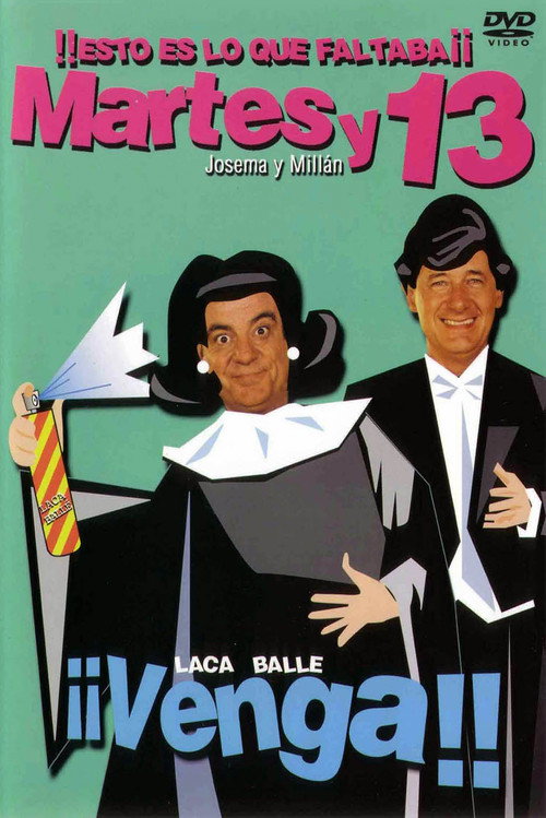 Movie poster for Martes y 13: ¡¡Venga!! (2004)