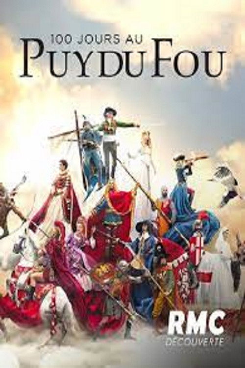 Series poster for 100 jours au Puy du Fou (2021)