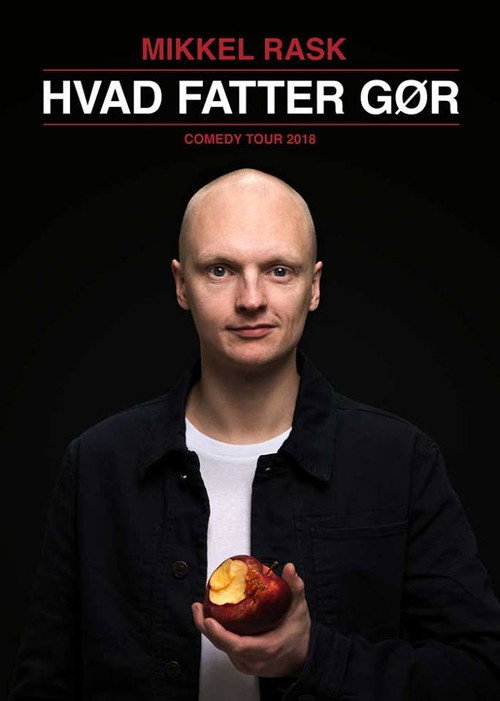 Movie poster for Mikkel Rask: Hvad Fatter Gør (2018)