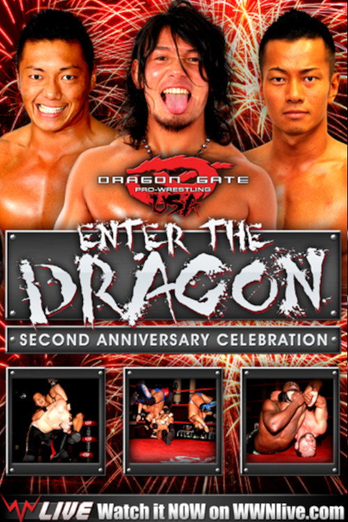 Movie poster for Dragon Gate USA Enter The Dragon 2011: Second Anniversary Celebration (2011)