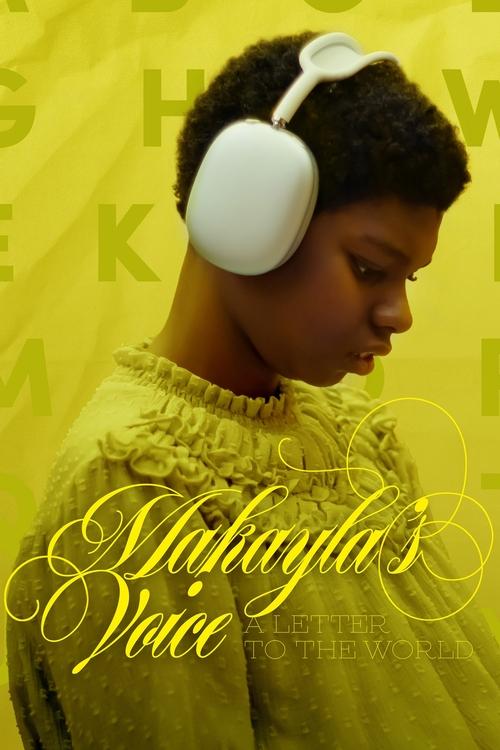 Movie poster for Makayla's Voice: A Letter to the World (2024)