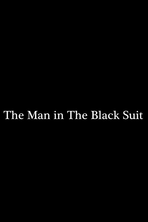 Movie poster for The Man in the Black Suit (2019)